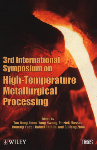 3rd International Symposium on High Temperature Metallurgical Processing