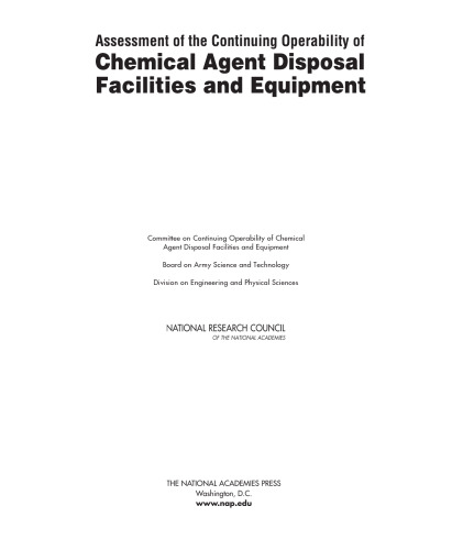 Assessment of the Continuing Operability of Chemical Agent Disposal Facilities and Equipment