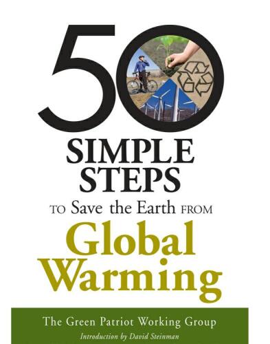 50 Simple Steps to Save the Earth from Global Warming