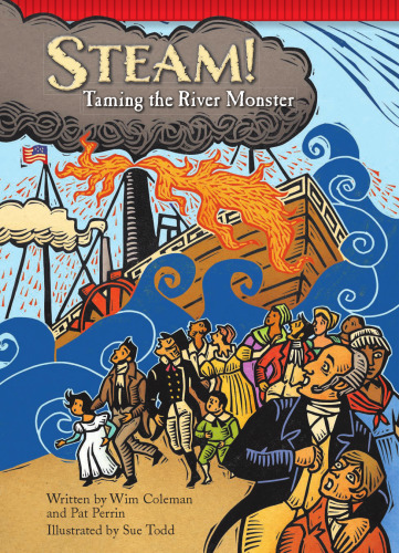 Steam!. Taming the River Monster