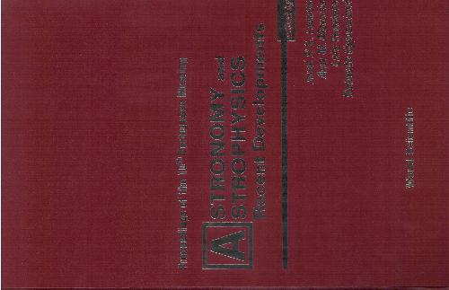 Astronomy and Astrophysics: Recent Developments