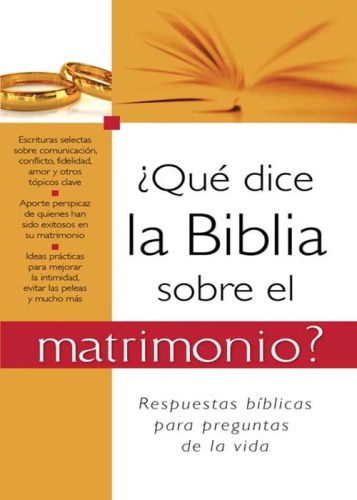¿Qué dice la Biblia sobre el matrimonio?. What the Bible Says About Marriage