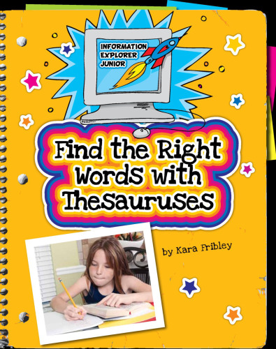 Find the Right Words with Thesauruses