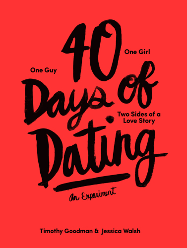 40 Days of Dating. An Experiment
