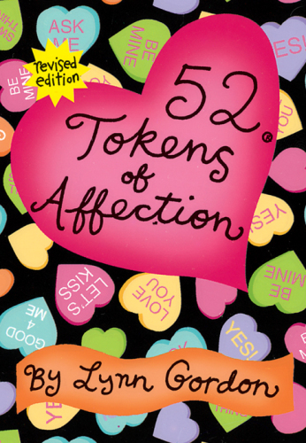 52® Tokens of Affection