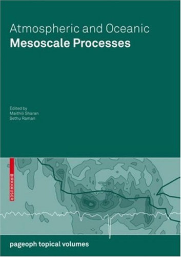 Atmospheric and Oceanic Mesoscale Processes