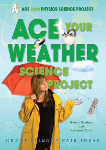 Ace Your Weather Science Project