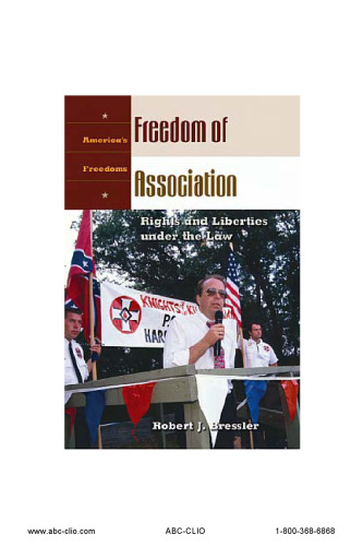 Freedom of Association. Rights and Liberties under the Law