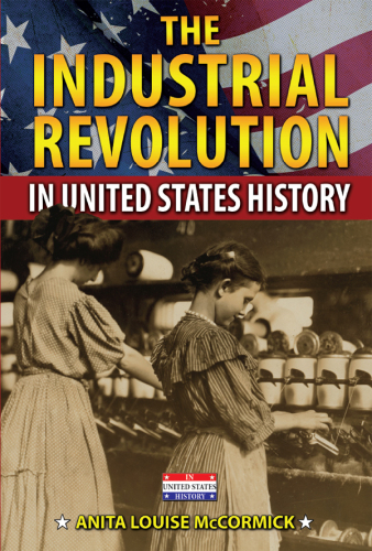 The Industrial Revolution in United States History