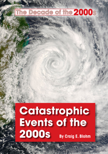 Catastrophic Events of the 2000s