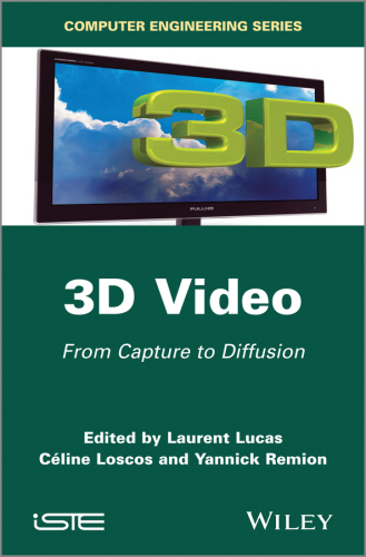 3D Video. From Capture to Diffusion