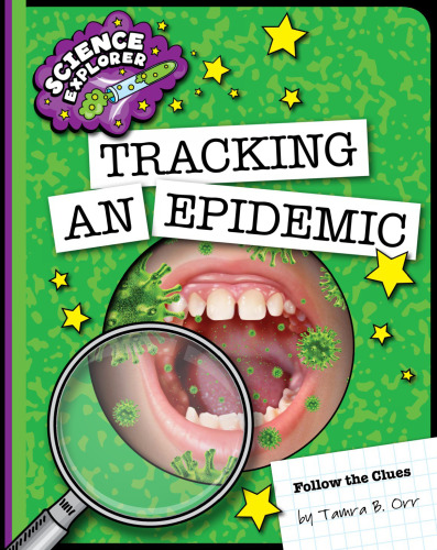 Tracking an Epidemic
