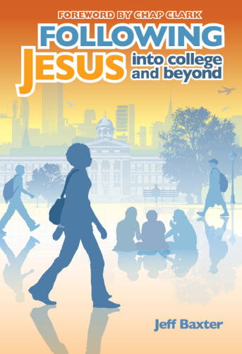 Following Jesus into College and Beyond