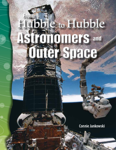 From Hubble to Hubble. Astronomers and Outer Space