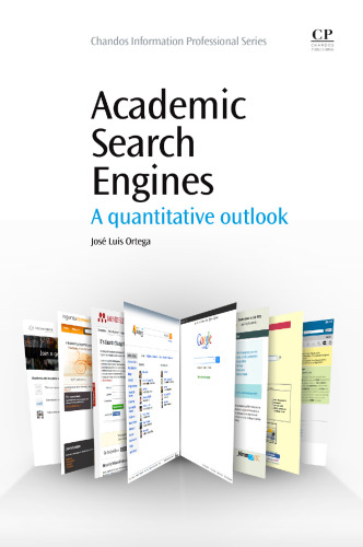 Academic Search Engines. A Quantitative Outlook