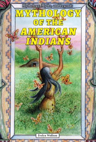 Mythology of the American Indians