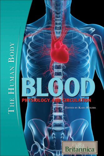Blood. Physiology and Circulation