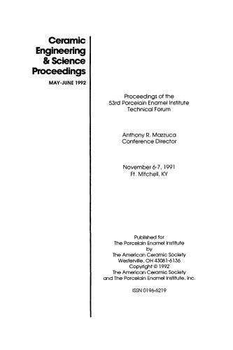 53rd Porcelain Enamel Institute Technical Forum. Ceramic Engineering and Science Proceedings, Volume 13, Issue 5/6