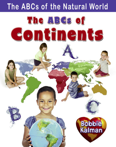 The ABCs of Continents