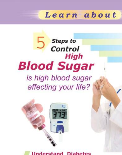 5 Steps to Control High Blood Sugar