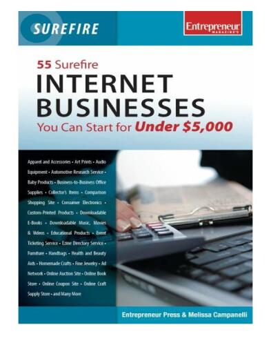 55 Surefire Internet Businesses You Can Start for Under $5000