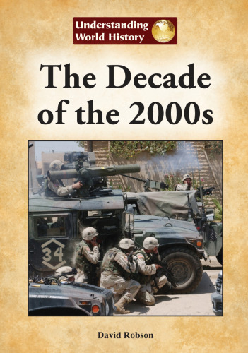 The Decade of the 2000s