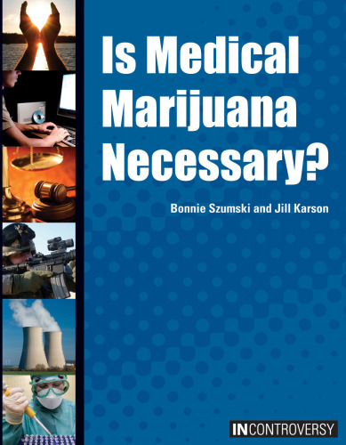Is Medical Marijuana Necessary?