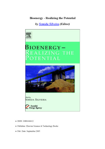 Bioenergy - Realizing the Potential