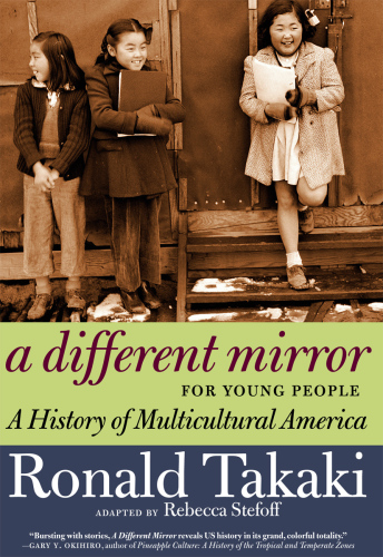 A Different Mirror for Young People. A History of Multicultural America