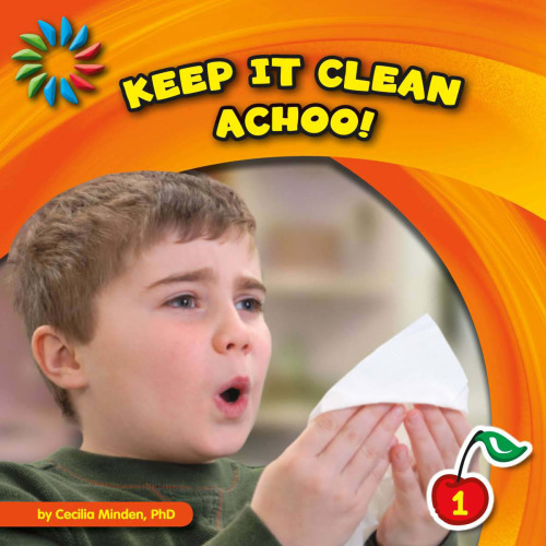 Achoo!. Keep It Clean