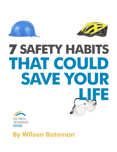 7 Safety Habits That Could Save Your Life