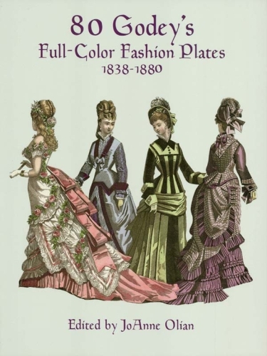 80 Godey's Full-Color Fashion Plates. 1838-1880