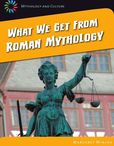 What We Get From Roman Mythology