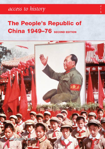 Access To History. The People's Republic of China 1949-76