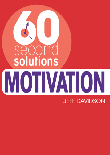 60 Second Solutions. Motivation