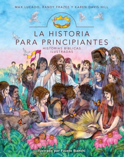 La Historia para principiantes. Historias bíblicas ilustradas