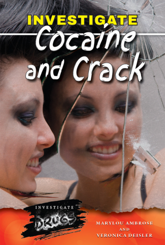 Investigate Cocaine and Crack