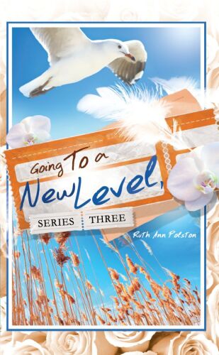 Ruth Ann's Letters Going to a New Level. Series Three