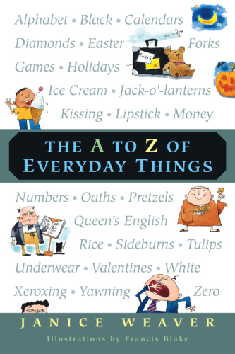 The a to Z of Everyday Things