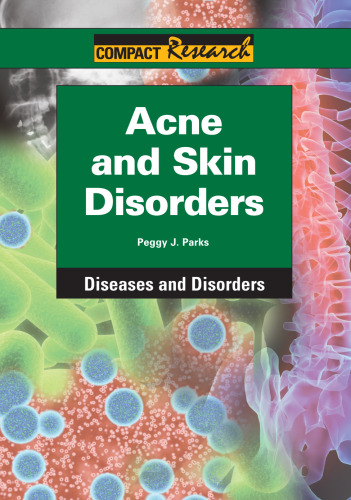 Acne and Skin Disorders