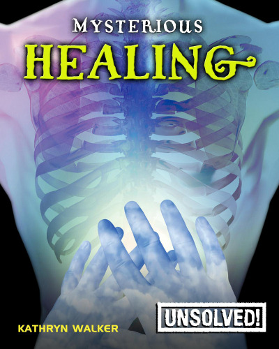 Mysterious Healing