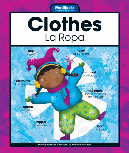 Clothes/La Ropa
