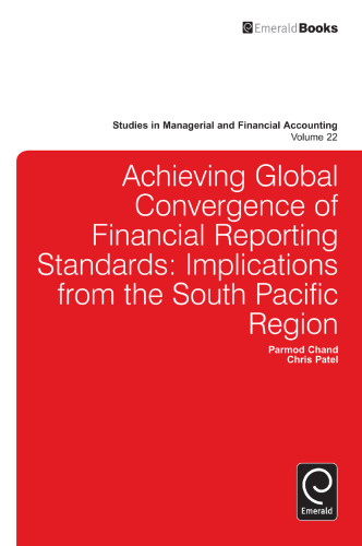 Achieving Global Convergence of Financial Reporting Standards. Implications from the South Pacific Region