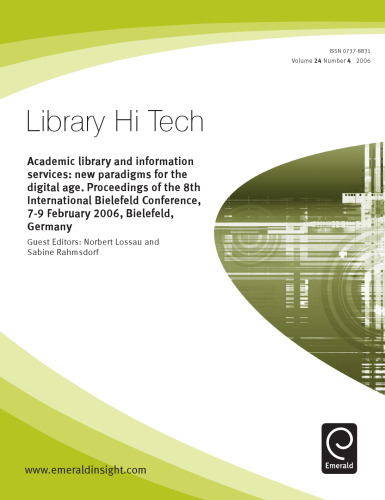 Academic Library and Information Services. New Paradigms for the Digital Age