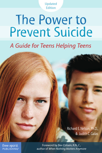 The Power to Prevent Suicide. A Guide for Teens Helping Teens