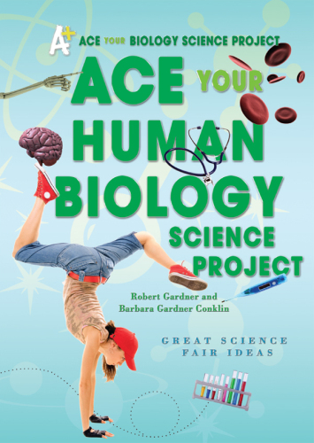 Ace Your Human Biology Science Project