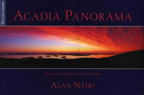 Acadia Panorama. Images of Maine's National Park