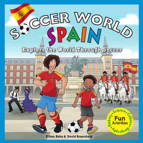 Spain. Explore the World Through Soccer