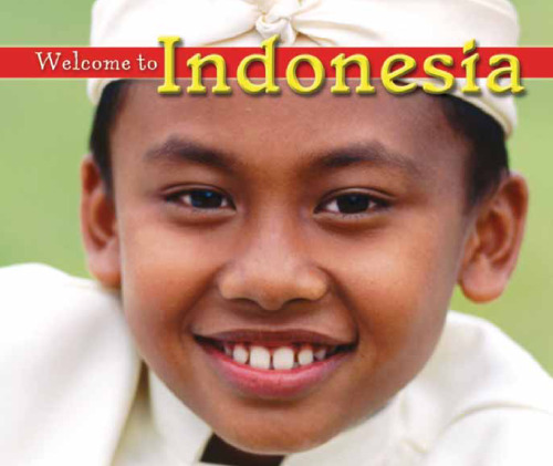 Welcome to Indonesia