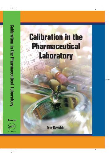Calibration in the Pharmaceutical Laboratory